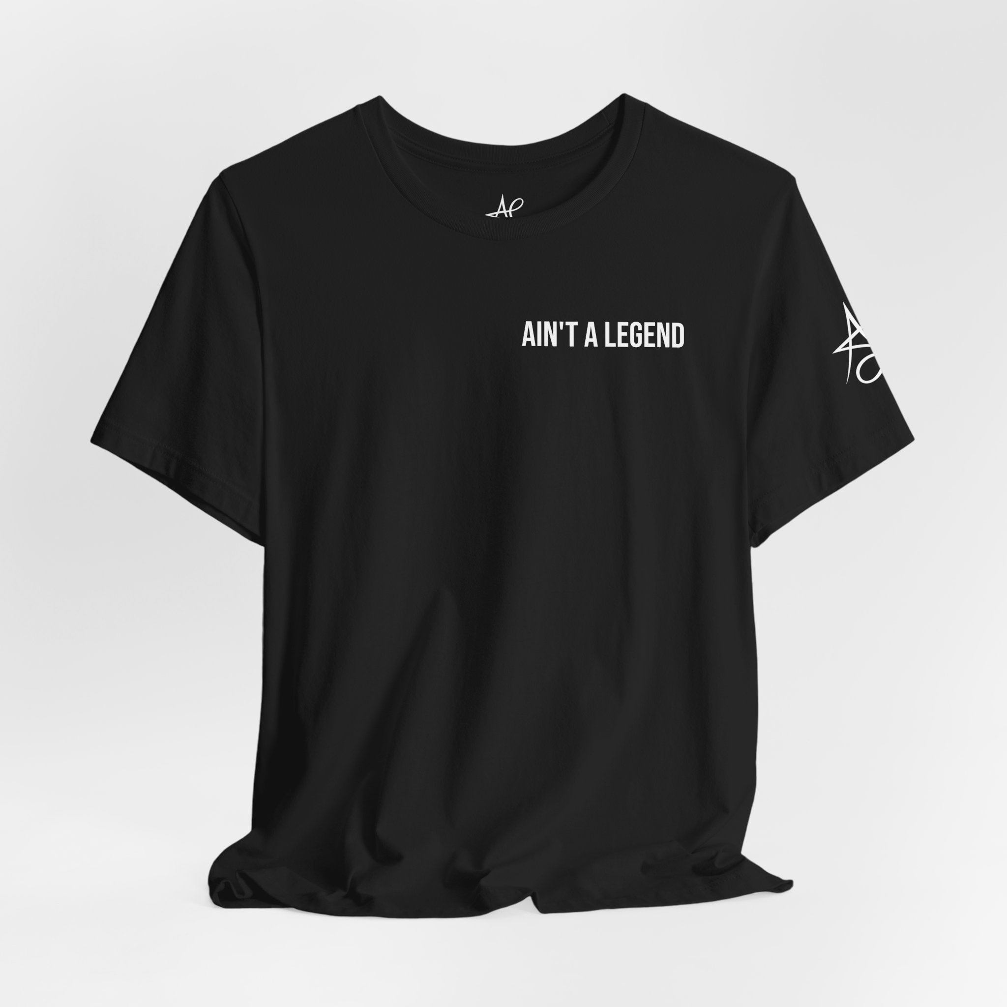 Ain't A Legend *BLACK